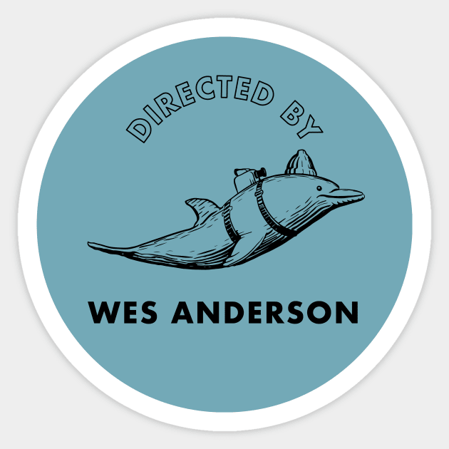 Directed by Wes Anderson - Life Aquatic Sticker by chillstudio